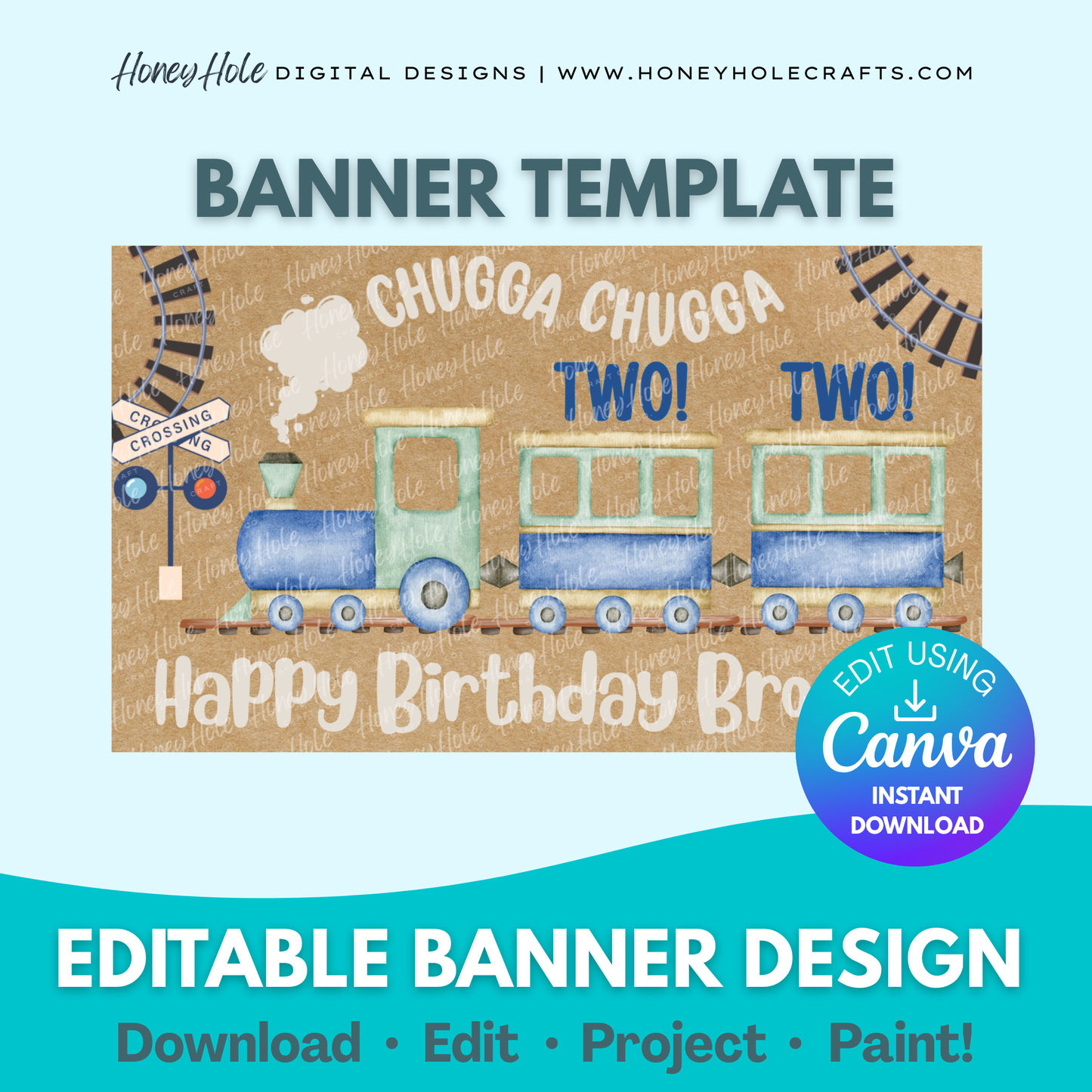 Chugga Two Two Birthday Banner Template | Boy Train Party, Second Birthday, Brown Paper | Editable digital banner template made by Honey Hole Crafts | Available at honeyholecrafts.com