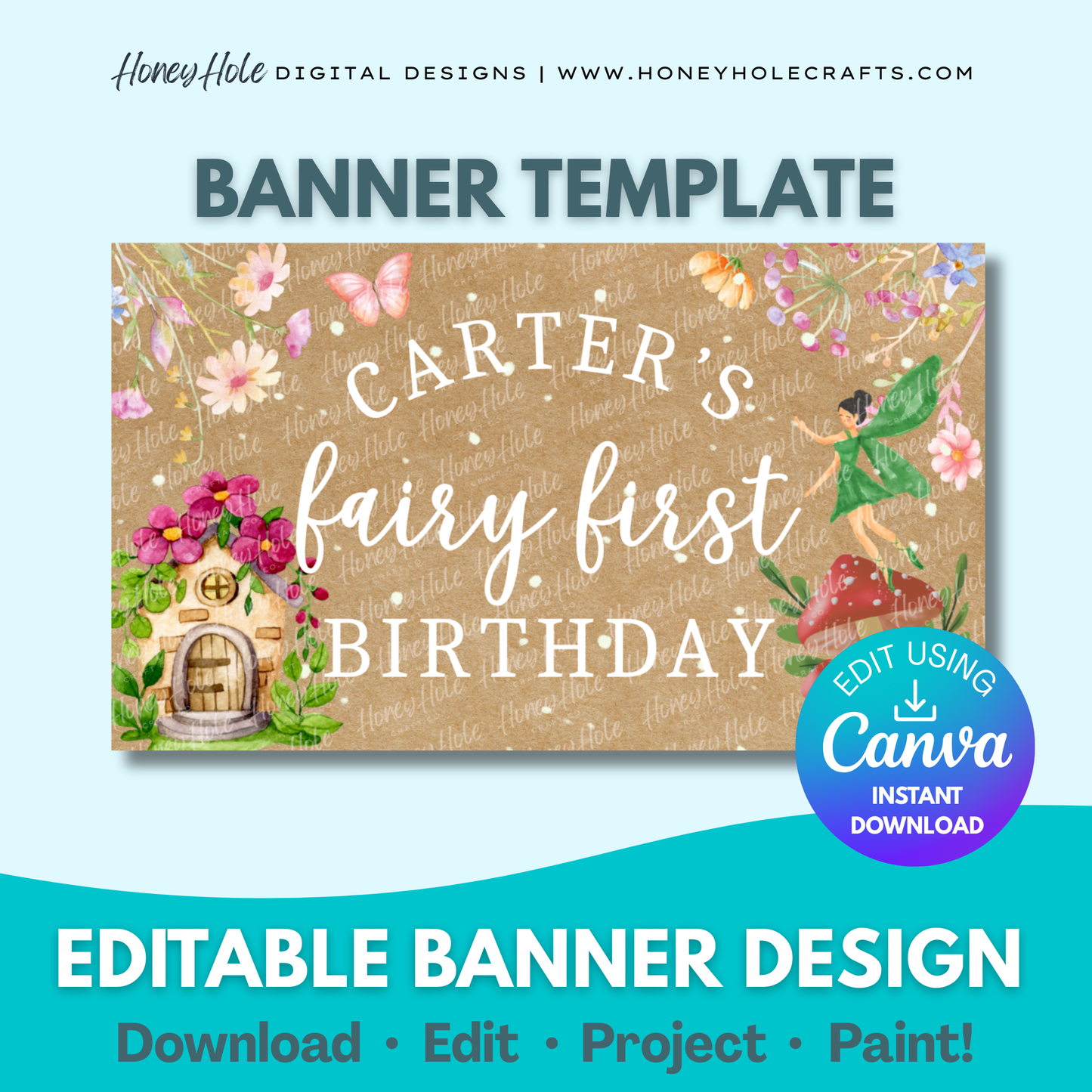 Fairy First Birthday Banner Template | 1st Whimsical Enchanted Magical Pixie Party, Brown Paper | Editable digital banner template made by Honey Hole Crafts | Available at honeyholecrafts.com