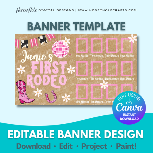 Girl's First Rodeo Birthday Banner Template | Milestone Picture Display, Pink Cowgirl, Brown Paper | Editable digital banner template made by Honey Hole Crafts | Available at honeyholecrafts.com