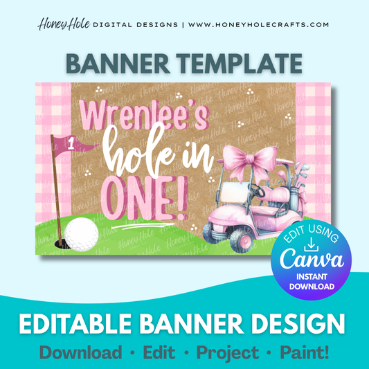 Girl Hole In One Birthday Template | Golf Cart & Clubs, Gingham, Brown Paper | Editable digital banner template made by Honey Hole Crafts | Available at honeyholecrafts.com