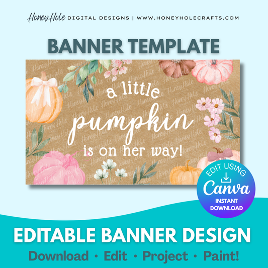 Pumpkin Baby Shower Template | Muted Autumn Colors, Girly Floral Border, Brown Paper | Editable digital banner template made by Honey Hole Crafts | Available at honeyholecrafts.com