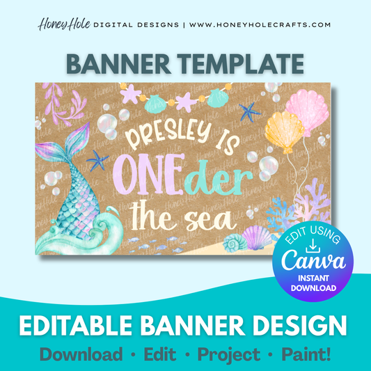 ONE-der the Sea Birthday Banner Template | Mermaid First Birthday, Under the Sea Party | Editable digital banner template made by Honey Hole Crafts | Available at honeyholecrafts.com