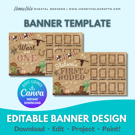 Western-themed banner templates with twelve 5x7 spots for milestone photos. | Editable digital banner template made by Honey Hole Crafts | Available at honeyholecrafts.com