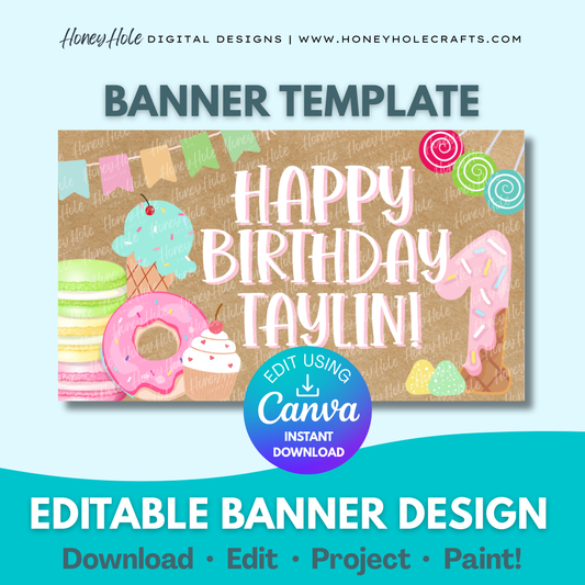 Sweets Birthday Template | Desserts, Candy, Donuts, Ice Cream, Colorful Party, Brown Paper | Editable digital banner template made by Honey Hole Crafts | Available at honeyholecrafts.com