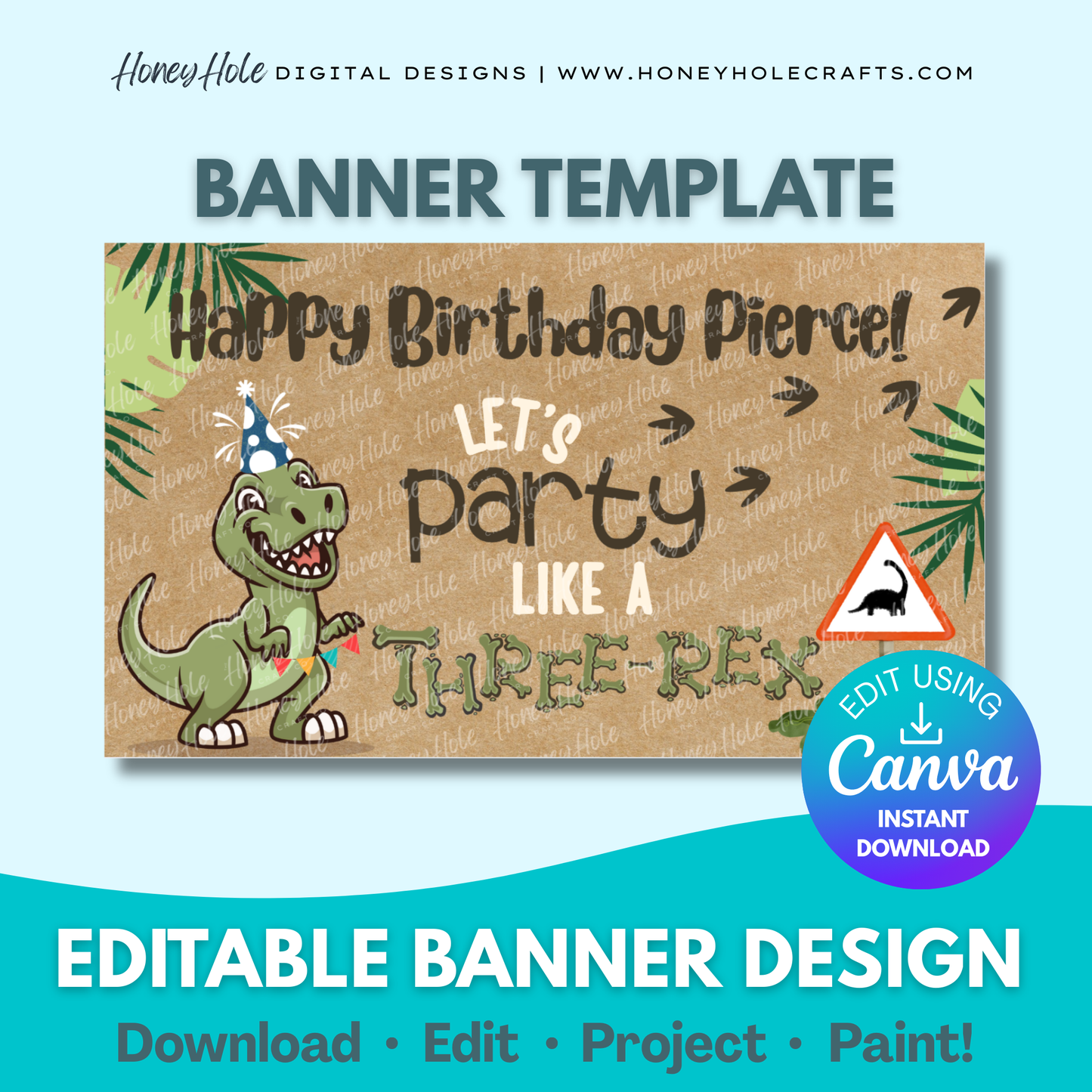 Three-Rex Birthday Template | Dinosaur, T-Rex, Brown Paper | Editable digital banner template made by Honey Hole Crafts | Available at honeyholecrafts.com