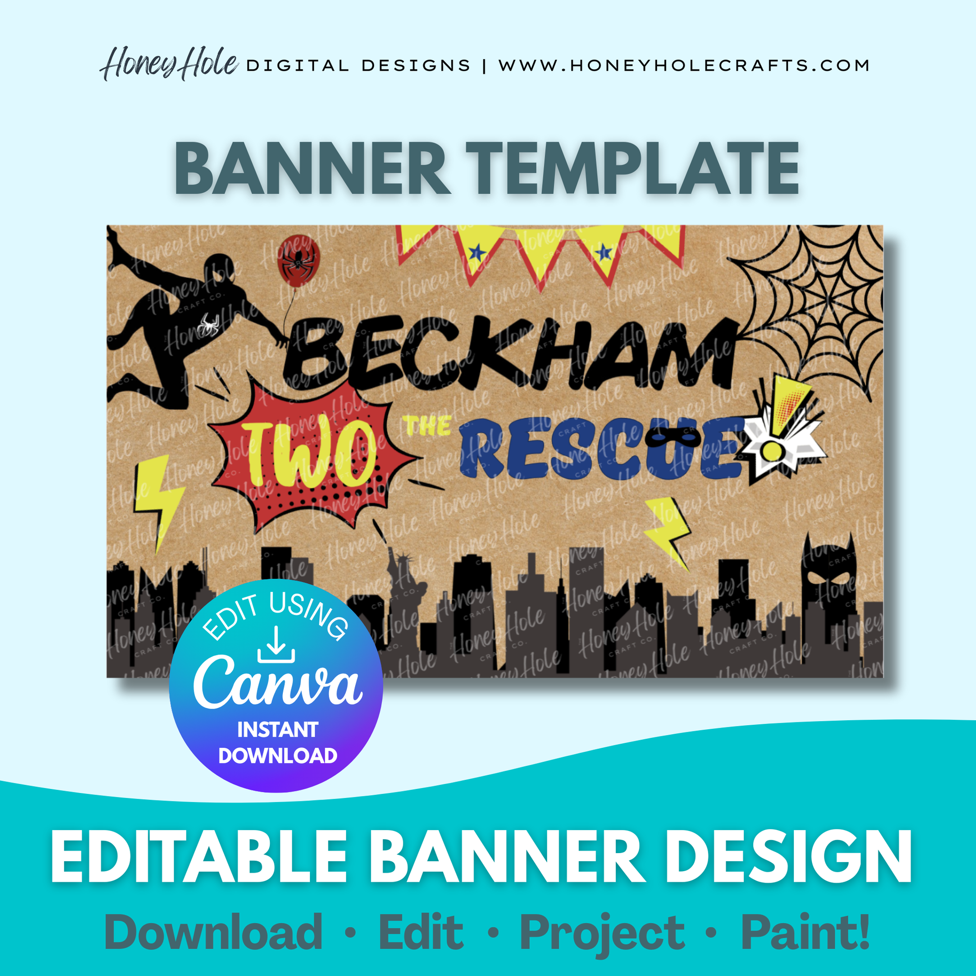 Two the Rescue Birthday Template | Superhero, Spiderman, Batman, Brown Paper | Editable digital banner template made by Honey Hole Crafts | Available at honeyholecrafts.com