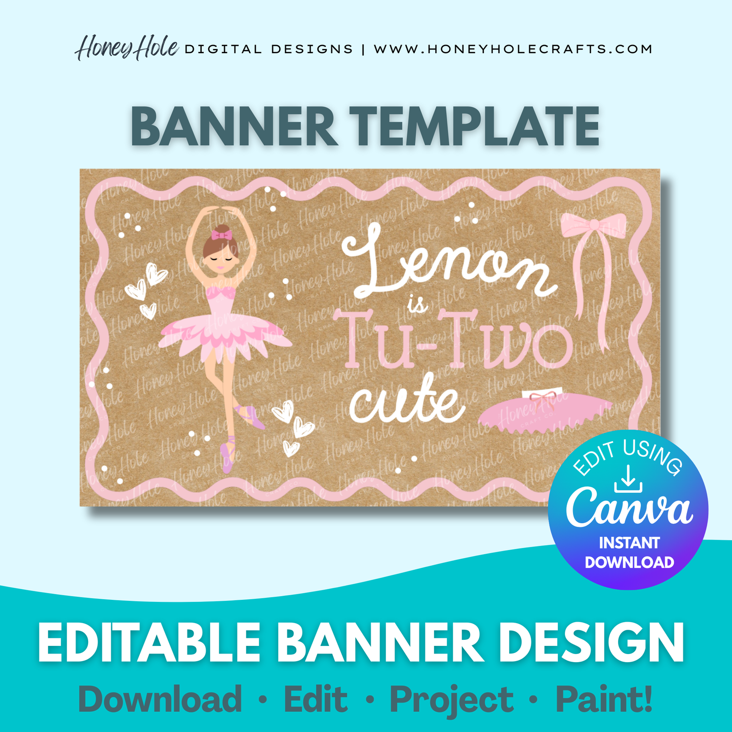 Tu-Two Ballerina Birthday Template | Girly, Brown Paper | Editable digital banner template made by Honey Hole Crafts | Available at honeyholecrafts.com